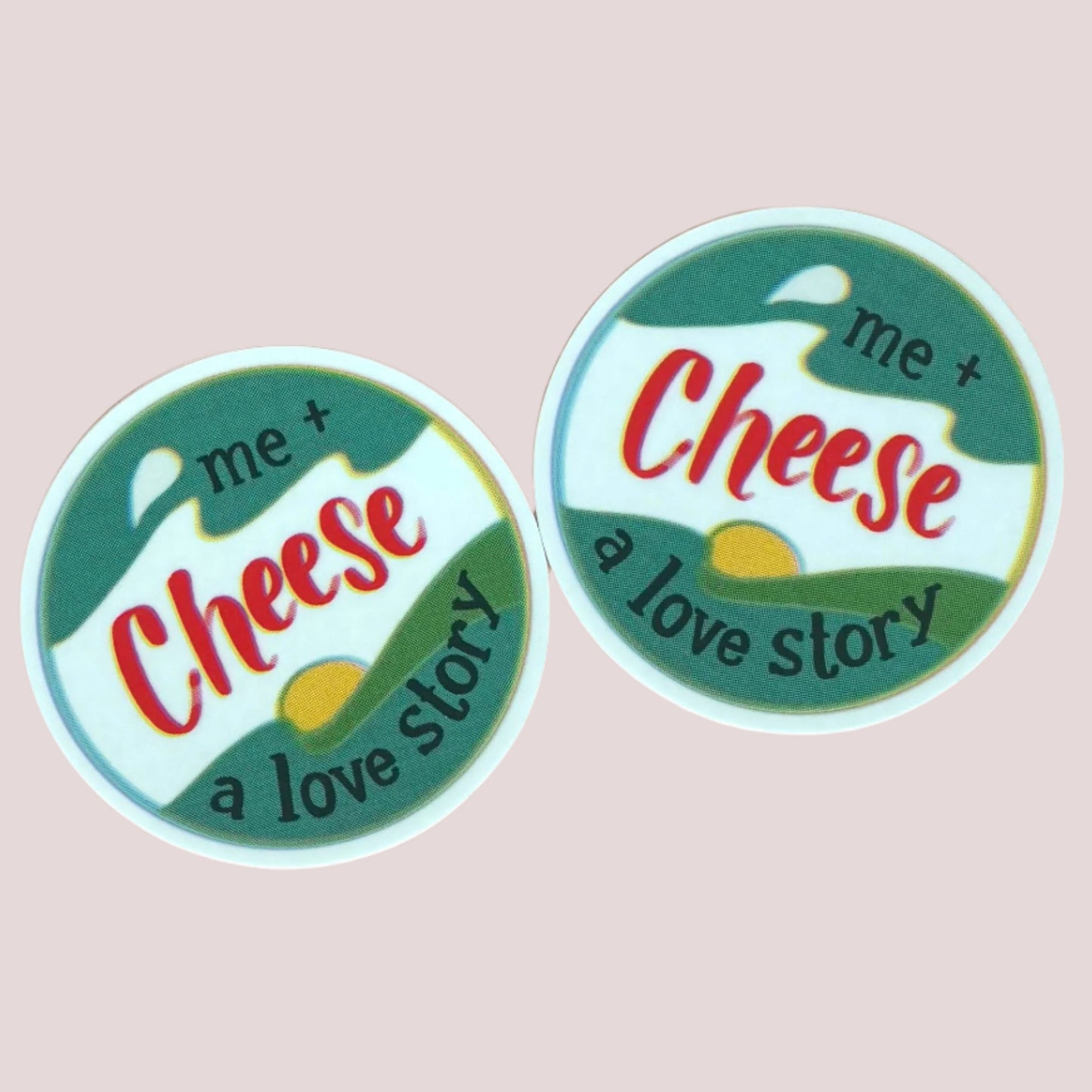 Vinyl Sticker; Me + Cheese