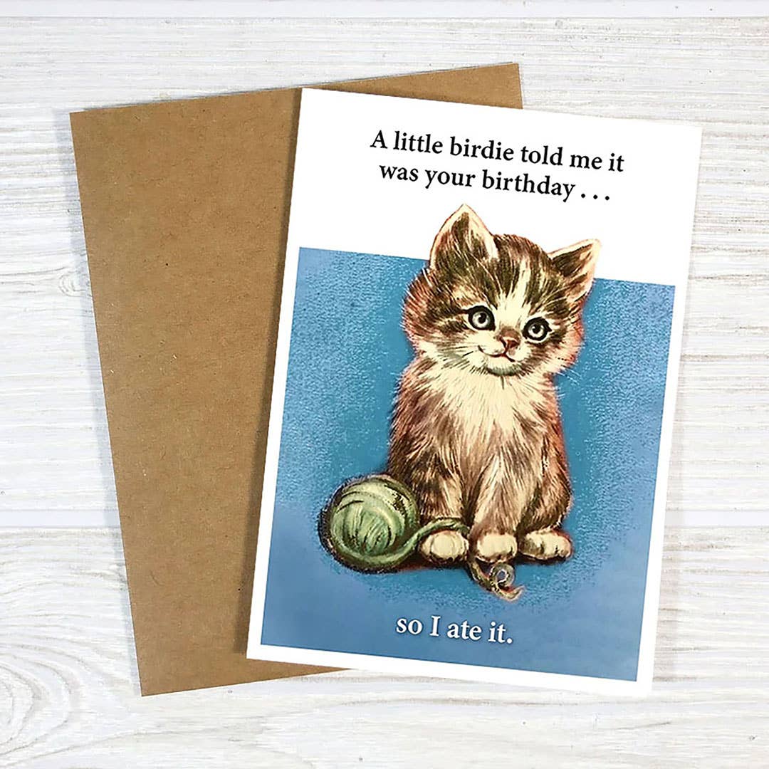 Birthday Card; A Little Birdie Told Me It Was Your Birthday (Funny)