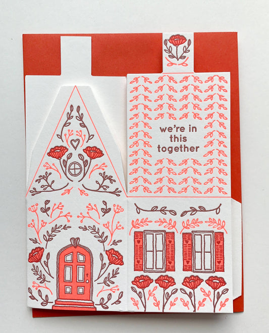 Love/Friendship Card; 3D House: We're In This Together (Pop-Up Card)