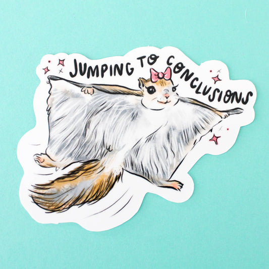 Vinyl Sticker; Jumping To Conclusions Squirrel