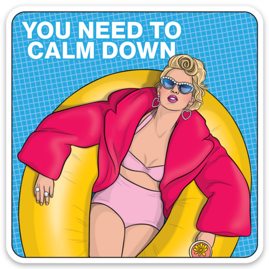 Vinyl Sticker; Taylor Swift - You Need To Calm Down