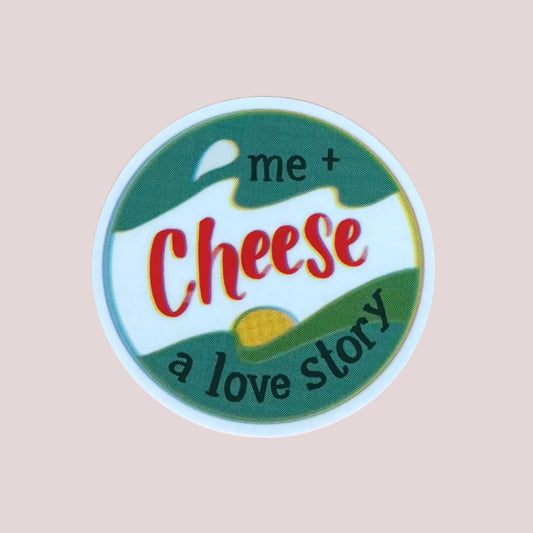 Vinyl Sticker; Me + Cheese