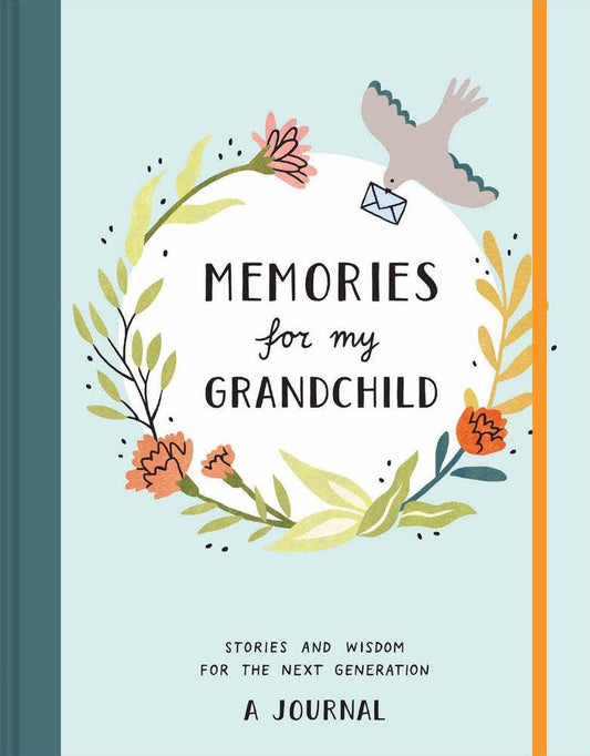 Keepsake Journal; Memories for My Grandchild