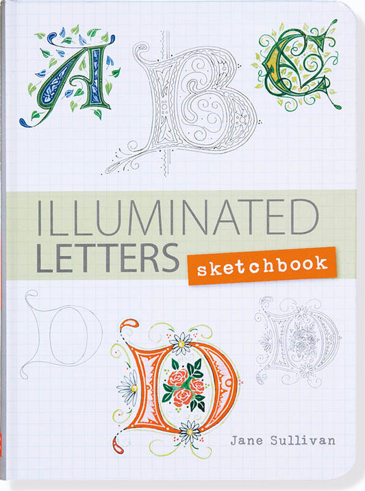 Sketchbook; Illuminated Letters