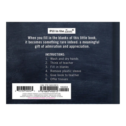 Fill in the Love® Book; Why You're the Best Teacher Ever