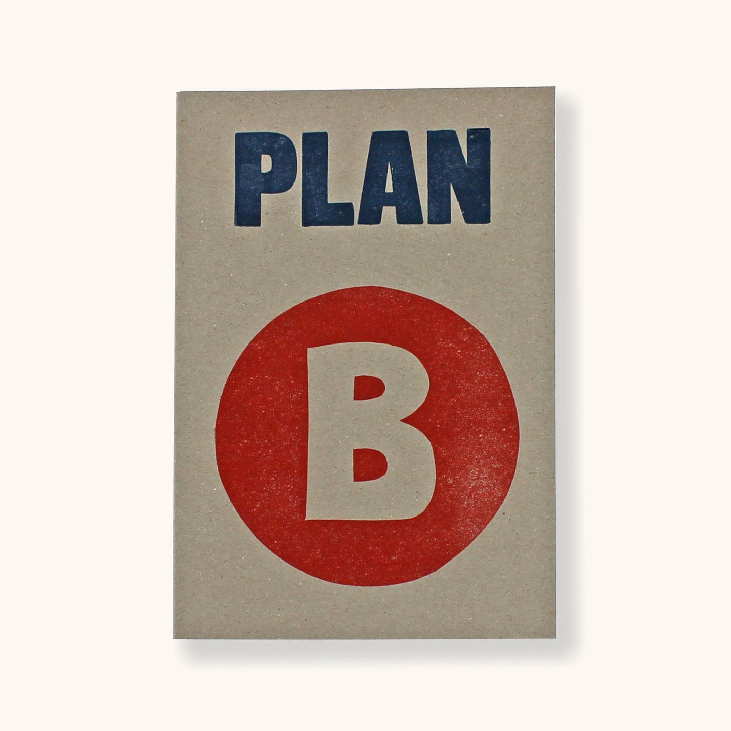 Letterpress Notebook; Plan B By Sukie