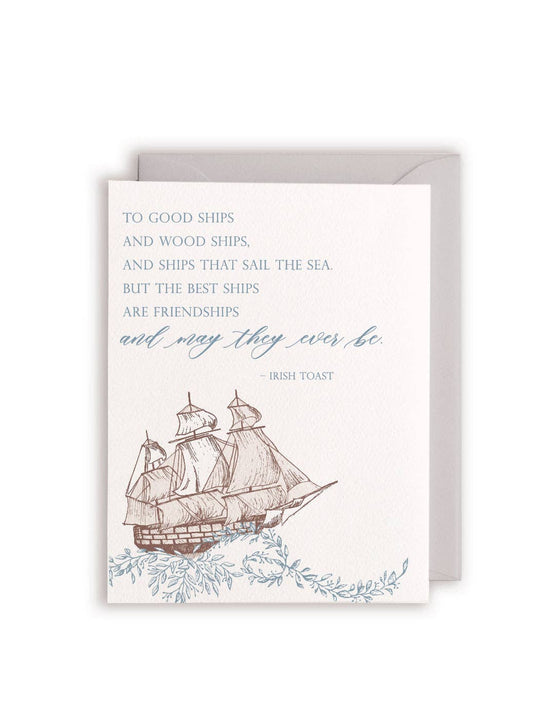 Friendship Card; The Best Ships Are Friendships