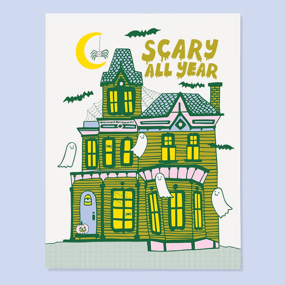 Halloween Card; Scary All Year