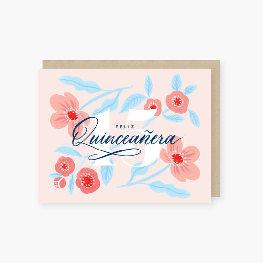 Feliz Quinceañera Card (Pink Floral Design) By 2021 Co.