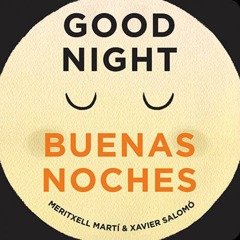 Board Book; Good Night/Buenas Noches (18 Pages, Bilingual)